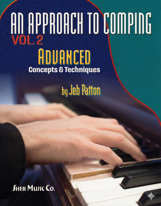 Approach to Comping Vol. 2