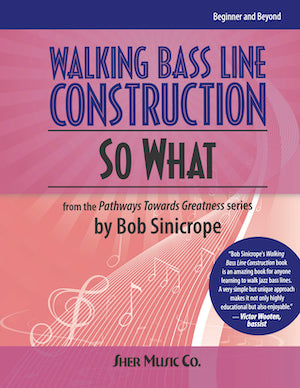Walking Bass Line Construction - So What