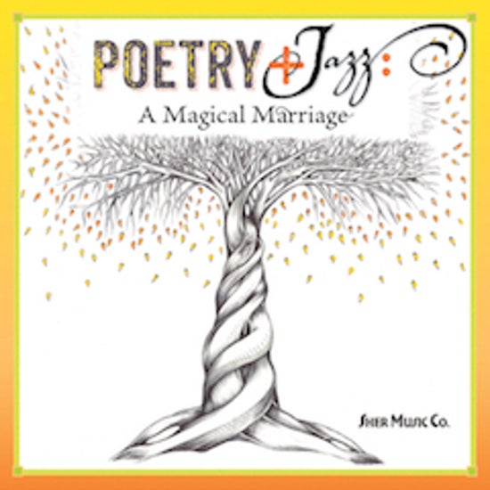 Poetry+Jazz: A Magical Marriage