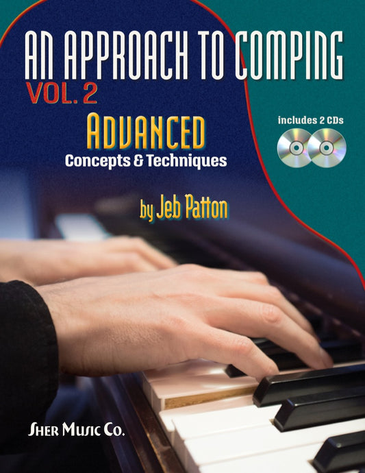 Approach to Comping Vol. 2