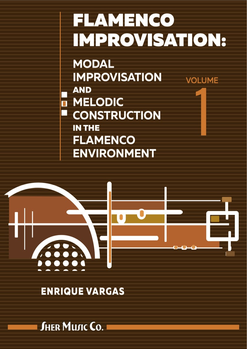 Flamenco Improvisation: Vol 1