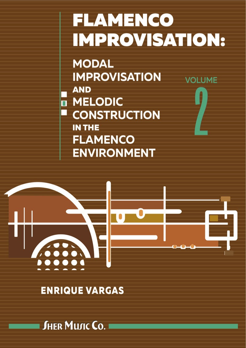 Flamenco Improvisation: Vol 2